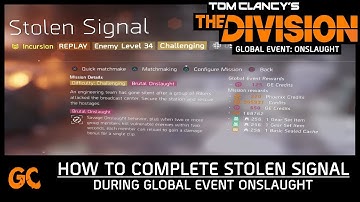 Stolen Signal During Onslaught | Never Enough Commendation | The Division
