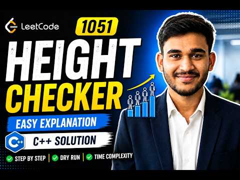 LeetCode 1051 - Height Checker | Easy C++ Solution with Full Explanation 🚀