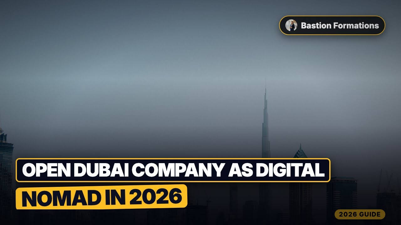 Open Dubai Company as Digital Nomad in 2026 (Without UAE Address)