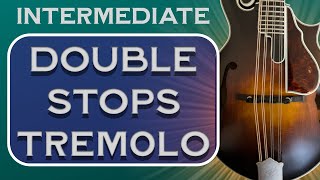 Tremolo Double Stops - Intermediate Mandolin