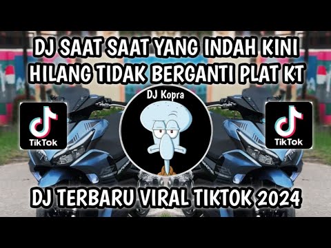 DJ SAAT SAAT YANG INDAH KINI HILANG TIDAK BERGANTI - DJ RINDU HATIKU RINDU PLAT KT VIRAL TIKTOK 2024