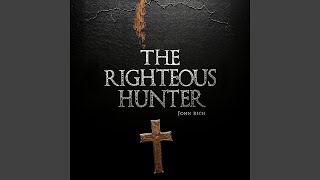 The Righteous Hunter