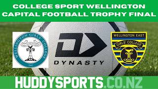 College Sport Wellington Girls Final 2026: Wellington Girls College vs Wellington East Girls College