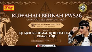 Live RUWAH BERKAH PWS26 