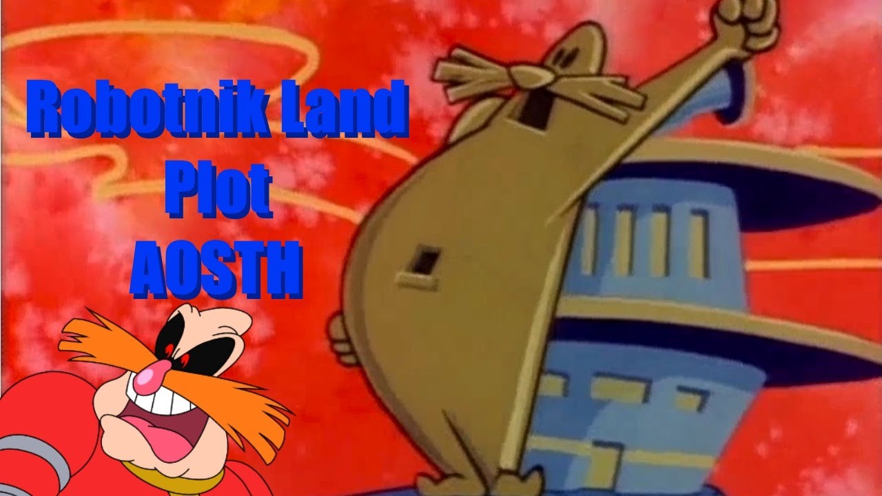 Robotnik Land Plot [AOSTH Robotnik Theme REMIX]