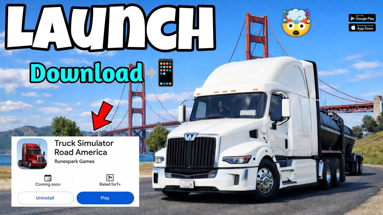 Truck Simulator Road America Global Launch🎉 Get Ready to Download🔥✅