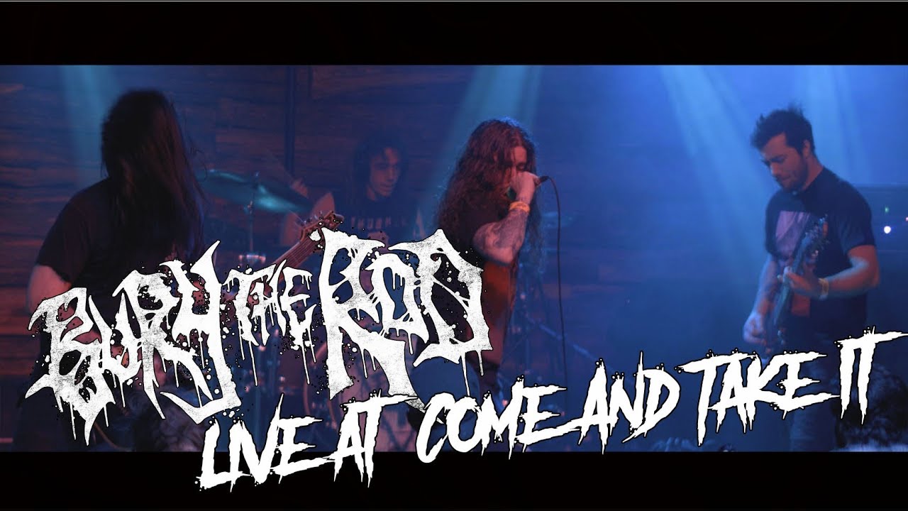Bury The Rod Full Set at Come And Take It Live