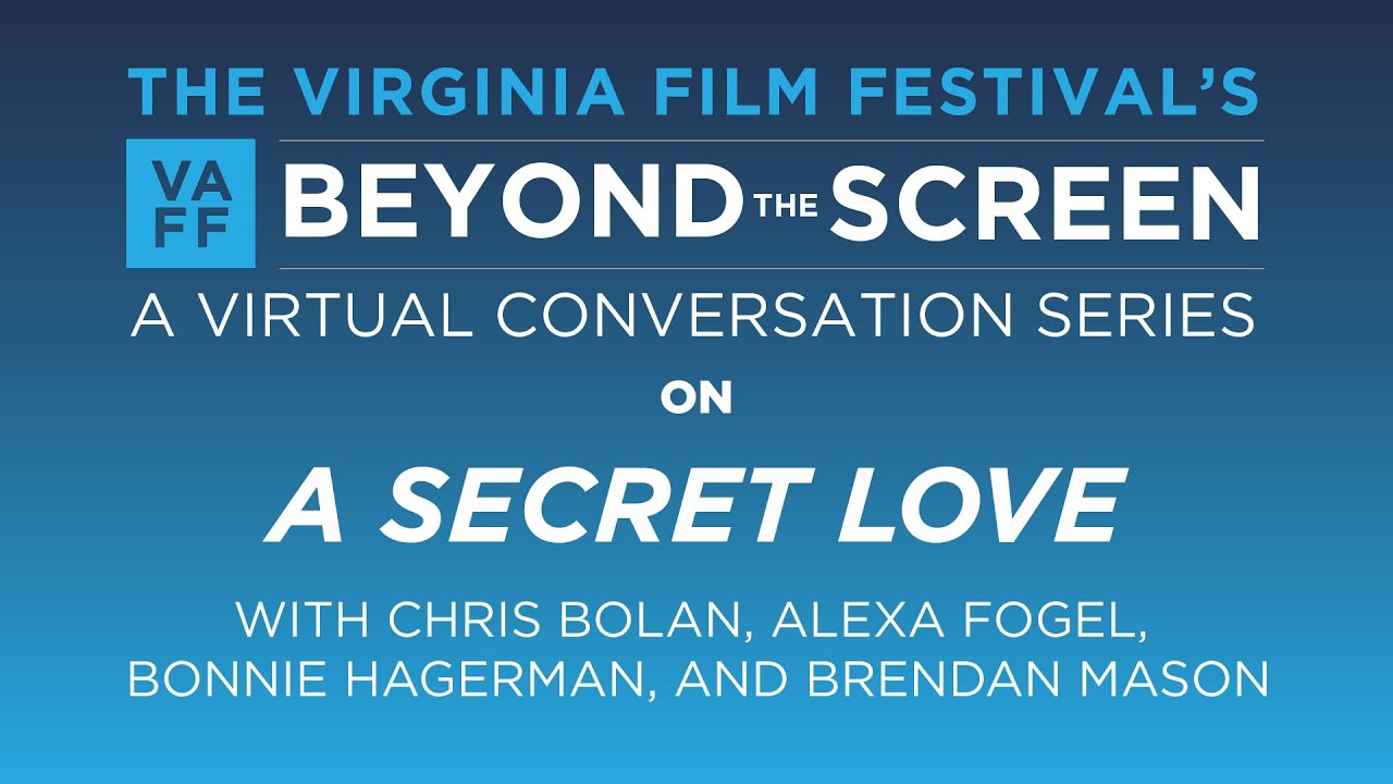 Beyond the Screen: A Secret Love with Chris Bolan, Alexa Fogel, Bonnie Hagerman and Brendan Mason