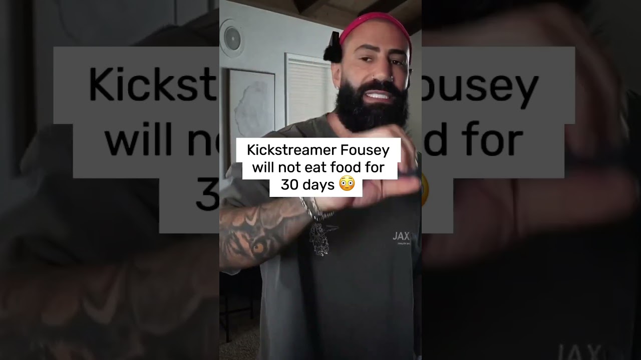 KICKSTREAMER FOUSEY WILL NOT EAT FOOD FOR 30 DAYS! 