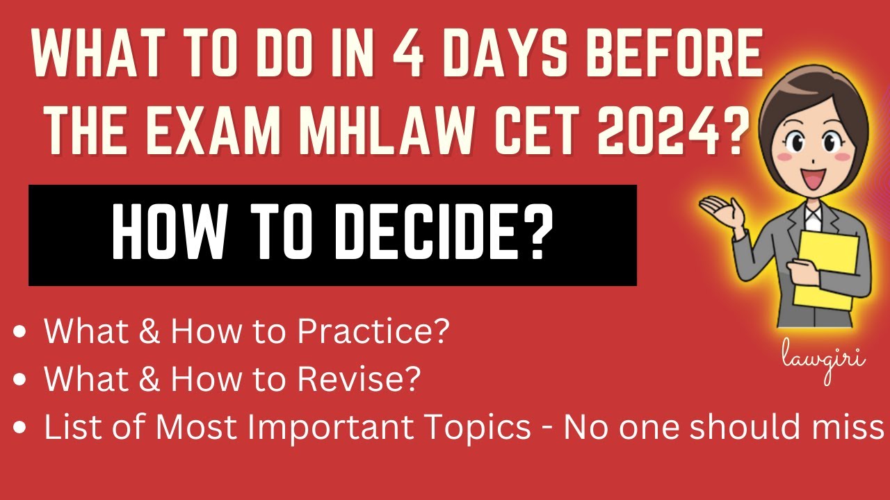 What To Do 4 Days Before The Exam Mhlaw Cet 2025 mh Lawcet Last 4 Days mh-lawcet-3-5yrs-2022-i-what-is-your-mock-score-youtube