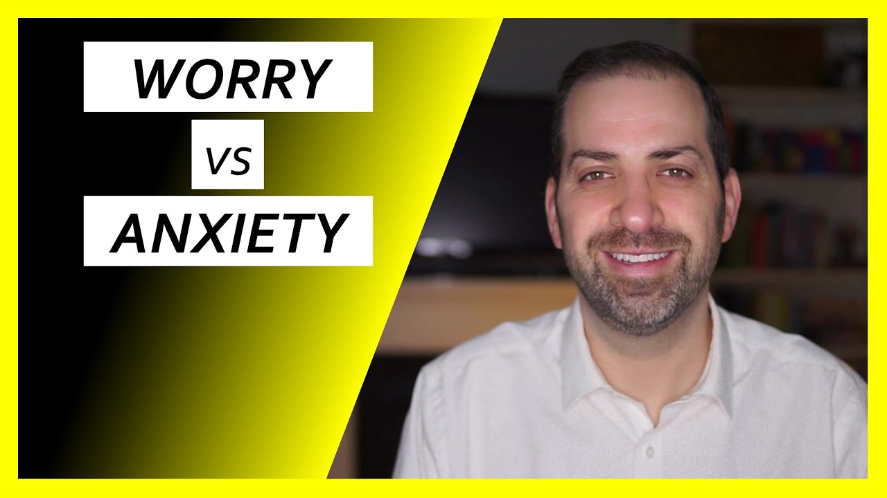 What is WORRY & How Is It Different From ANXIETY?