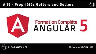 ANGULAR 5 | PROPRIÉTÉ GETTER AND SETTER  | #19