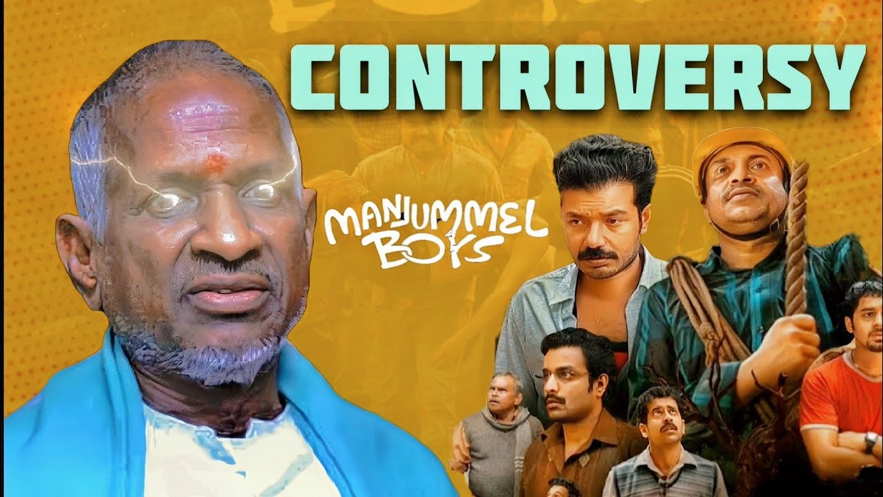 MANJUMAILBOYS COPYRIGHT OF GUNAKIVE MOVIE | MANJU MALE BOYS CONTROVERSY OF ILAYARAJA | 