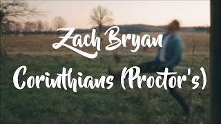 Zach Bryan - Corinthians (Proctor’s) (Lyrics Video)
