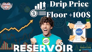 Drip Faucet Drip reservoir 100$ price floorstrategy  Easy Step BNB reservoir strategy screenshot 3