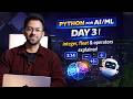 Python for AI/ML Day 3 | integer, float & operators explained