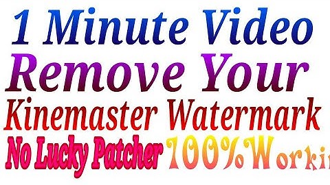 How To Remove Kinemaster Watermark No Root no Lucky Panther