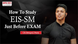 How to Study EIS-SM Just before exam Net Worth