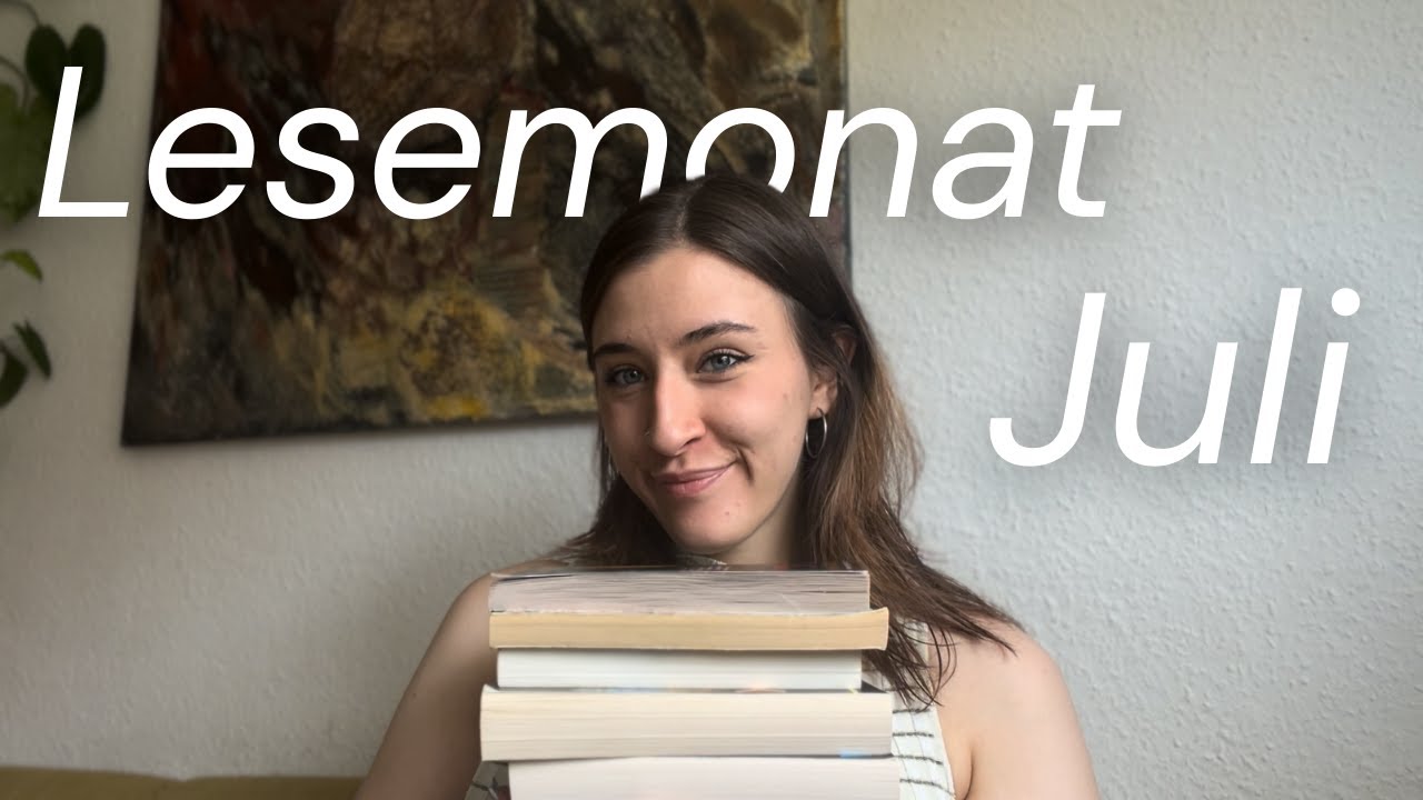 Düstere Stories, Comfort Reads & große Enttäuschungen // Lesemonat Juli