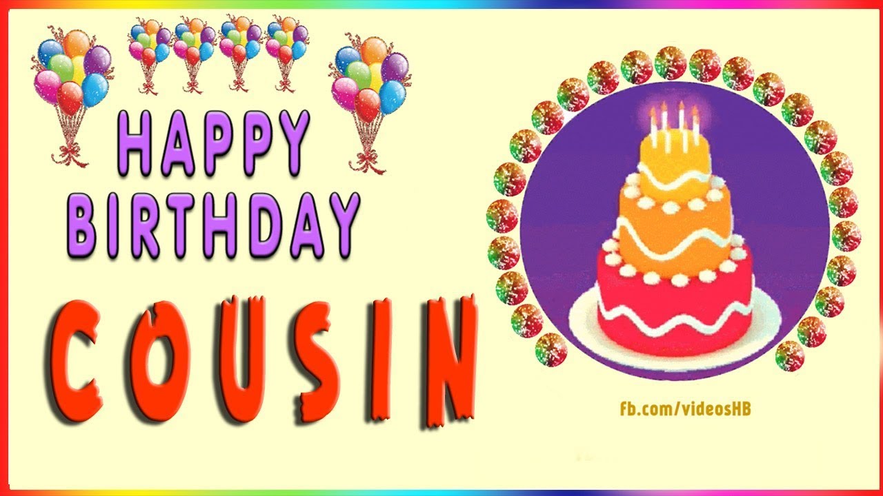 Happy Birthday COUSIN - YouTube