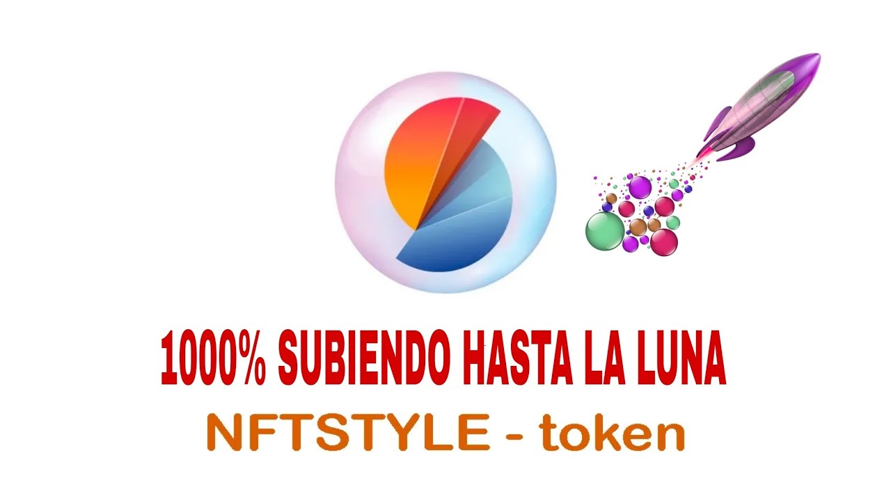 NFTSTYLE TOKEN 1000% GANANDO