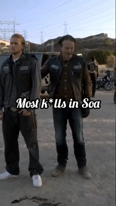 WHO is the DEADLIEST member of SONS OF ANARCHY