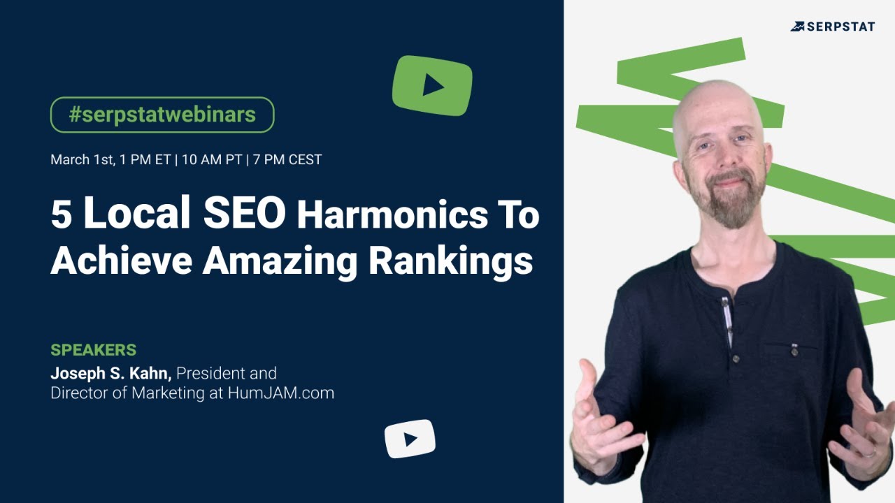 Joseph S. Kahn: 5 Local SEO Harmonics To Achieve Amazing Rankings