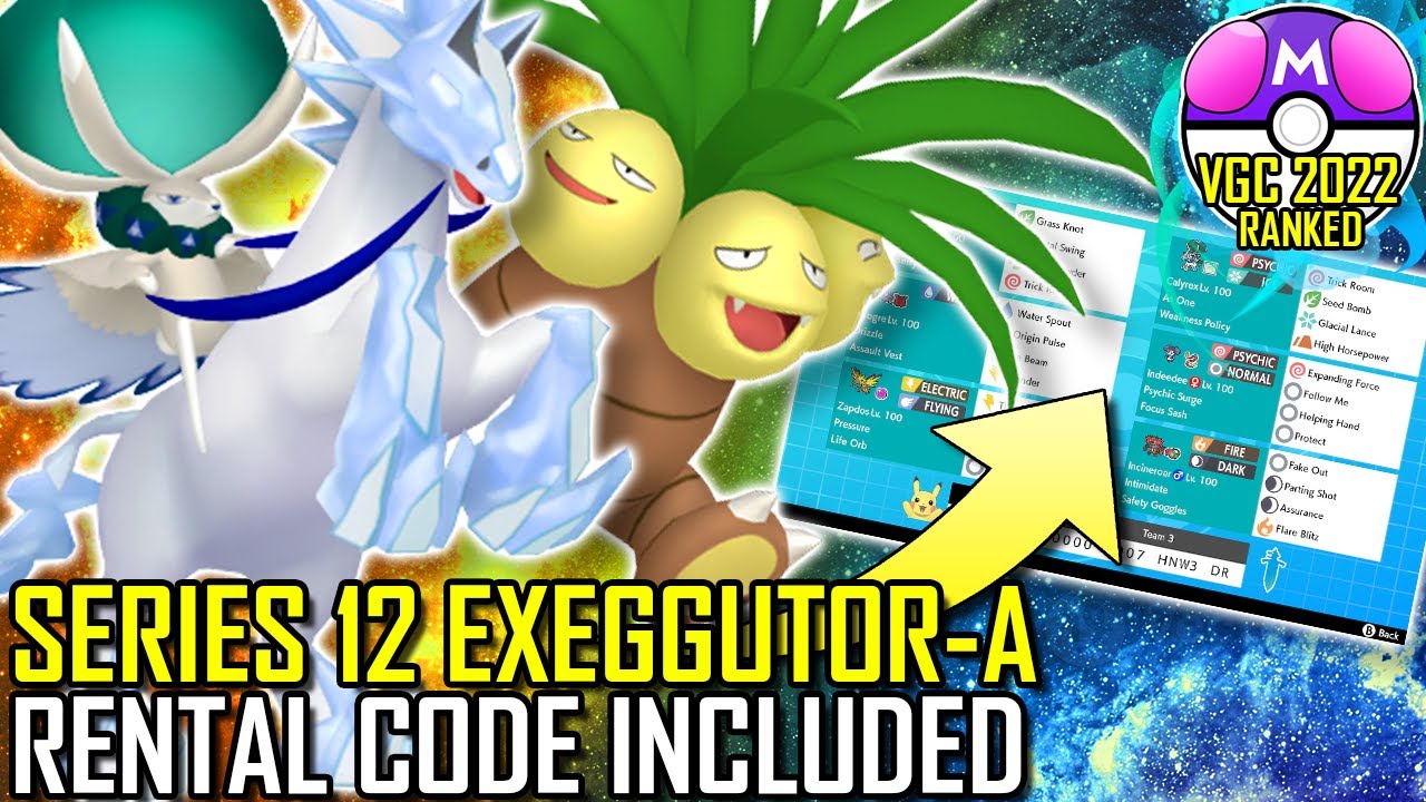 SERIES 12 ALOLAN EXEGGUTOR TEAM | VGC 2022 | Pokémon Sword & Shield - Pokésports