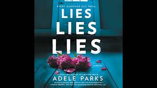 Lies, Lies, Lies by Adele Parks | Free Audiobook