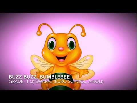 Buzz Buzz, Bumblebee...Poem Grade-1