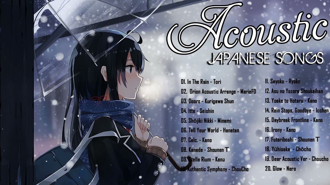 Acoustic Japanese Songs Best Acoustic Japanese Songs 2021 YouTube