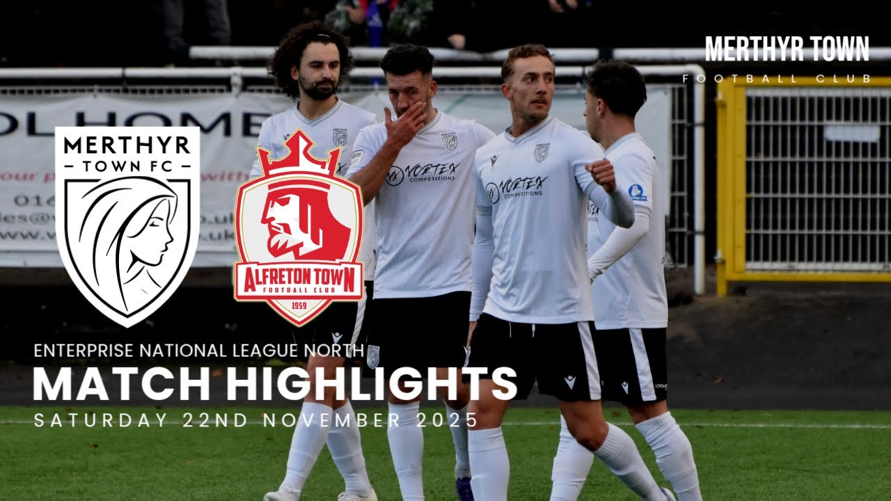 Merthyr Town 6-2 Alfreton Town | Enterprise National League North | Highlights