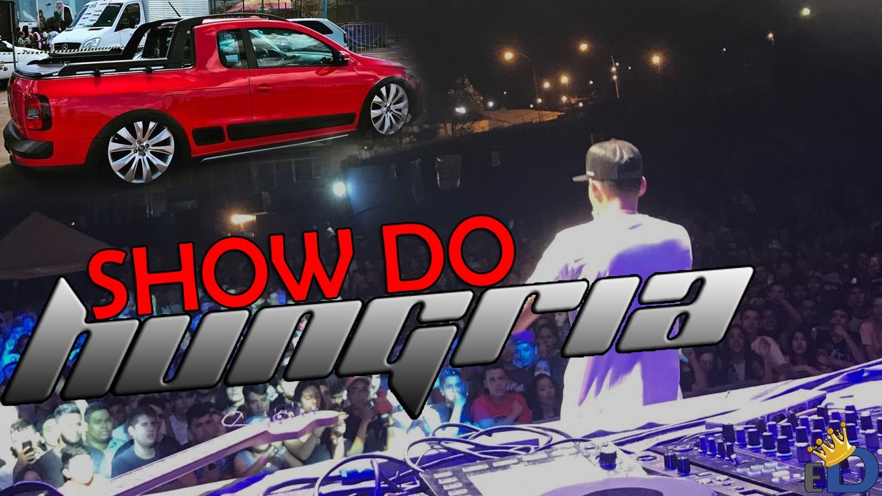 SHOW DO HUNGRIA E ENCONTRO DE REBAIXADOS - EstiloDUB