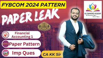 Financial Accounting  1 | FYBCOM | Semester 1 | 2024 Pattern I Paper Leak I Paper Pattern I Imp Ques