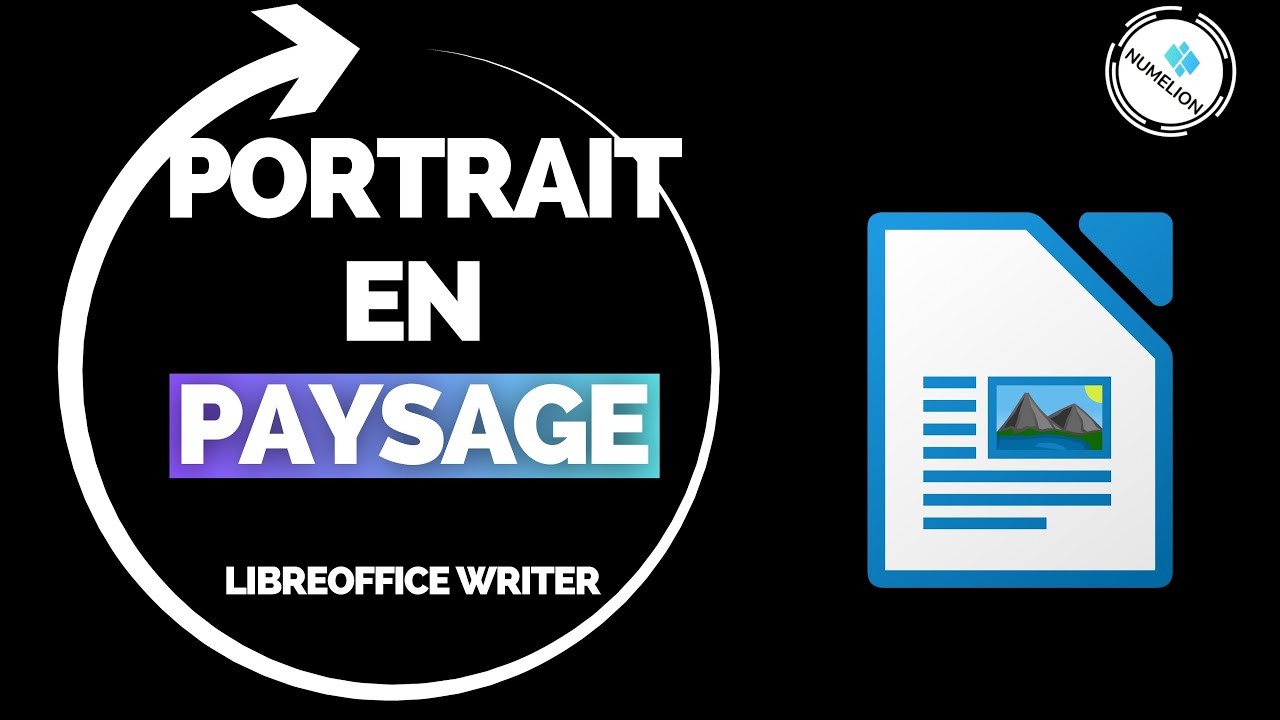 LibreOffice Writer passer de l'Affichage Portrait en Paysage 📋