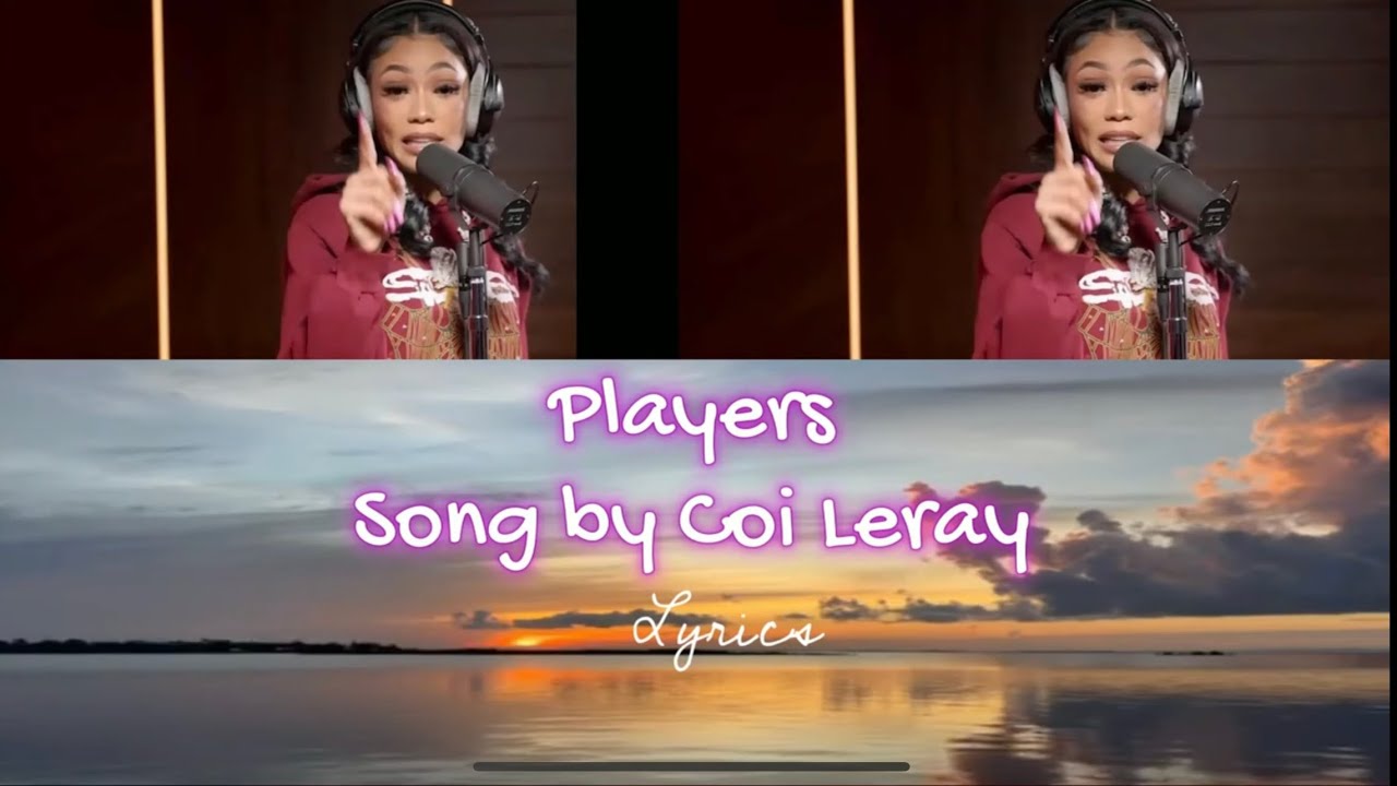 [1 HOUR LOOP] PLAYERS Coi Leray LYRICS YouTube
