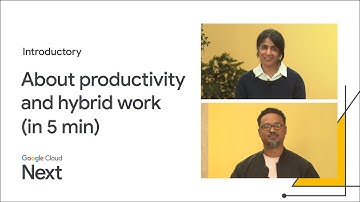 What’s next in productivity and hybrid work (in 5 min)