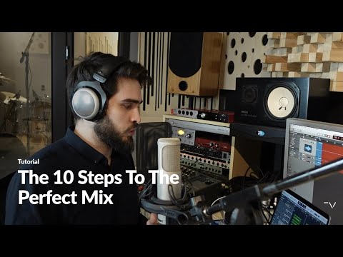 The 10 Steps to the Perfect Mix Techivation