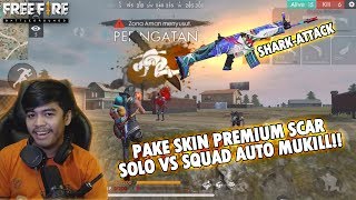 SOLO VS SQUAD PAKE SENJATA PREMIUM GRATIS?!! AUTO MUKILL - FREE FIRE BATTLEGROUND