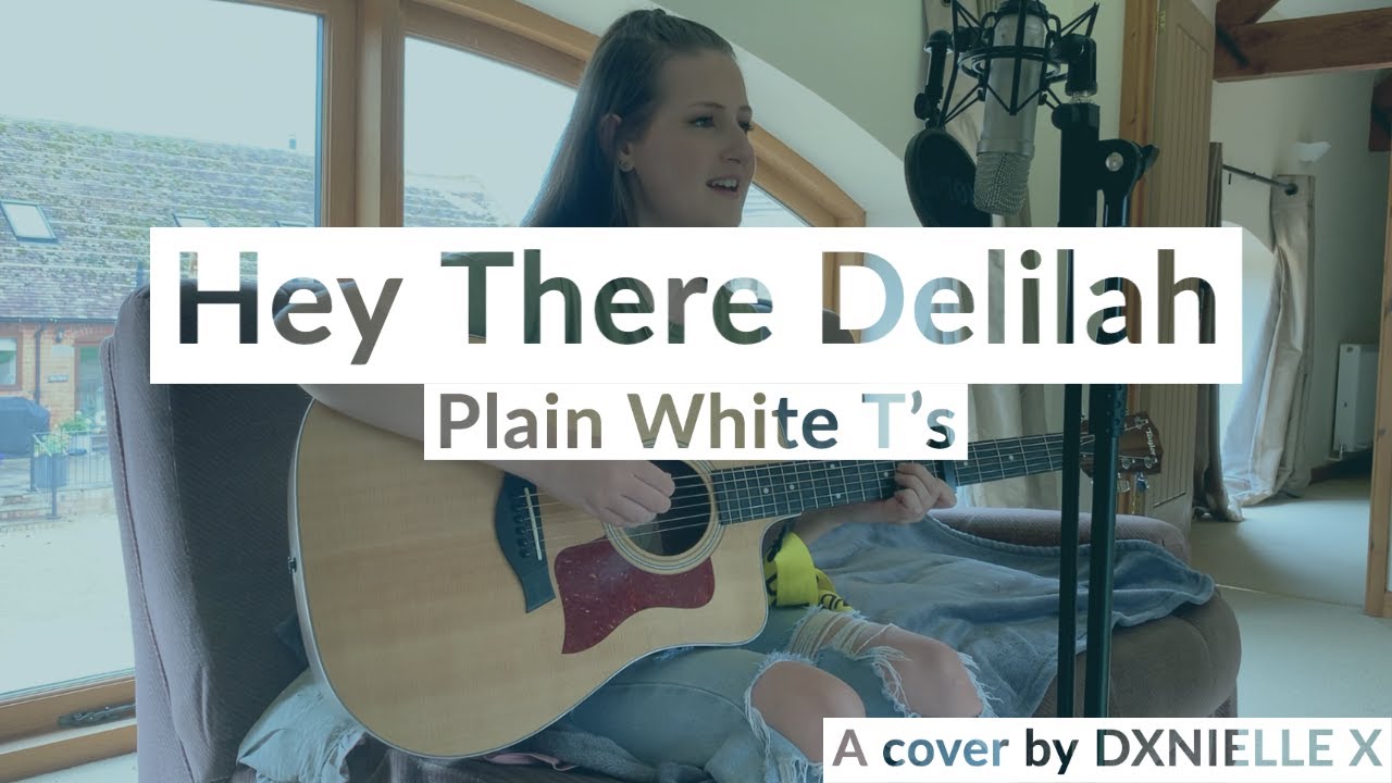Hey There Delilah (Plain White T's) Acoustic Cover YouTube