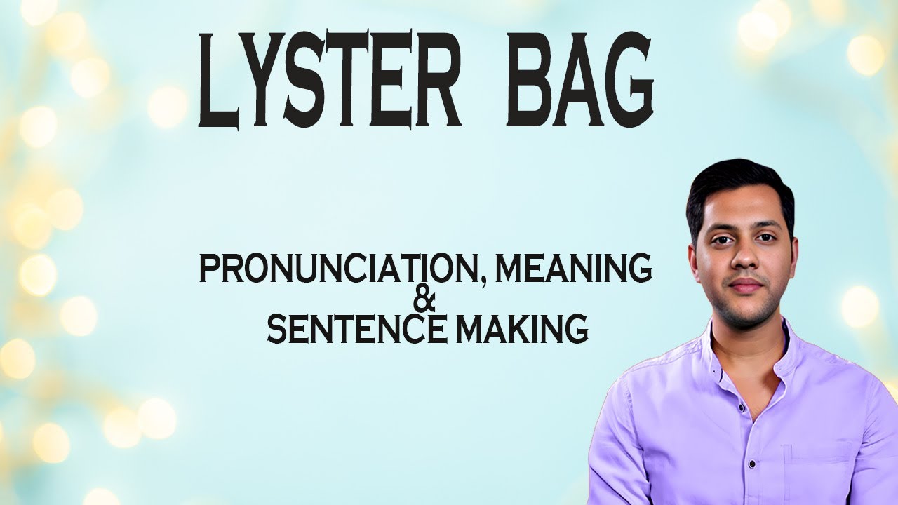 Lyster bag  - Meaning_&_Pronunciation_Word_World_Audio_Video_Dictionary