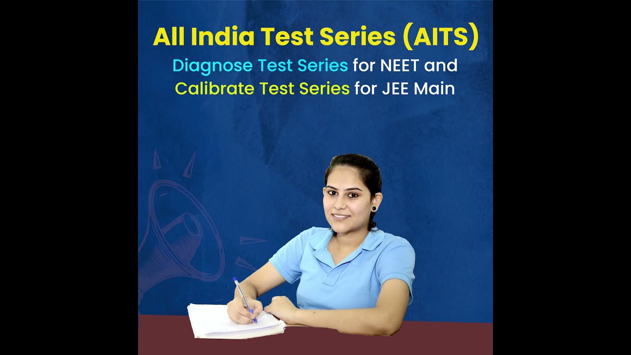 All new All India Test Series (AITS) | 