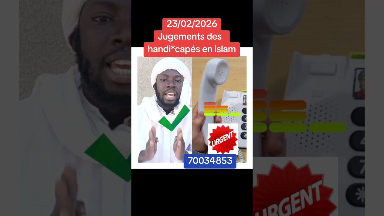 Oustaz Berthé, Les handicapés en islam / Jugements