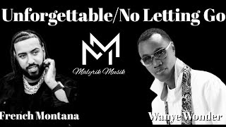 French Montana Ft. Swae Leewayne Wonder - Unforgettableno Letting Go Slowed