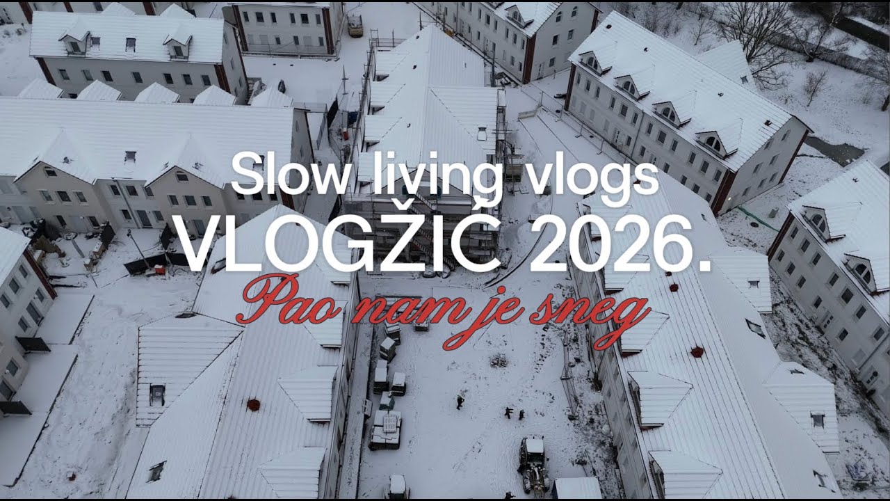VLOGŽIĆ 2026 | Badnji dan | Pao nam je sneg | Slow living | Jelena Nikolic