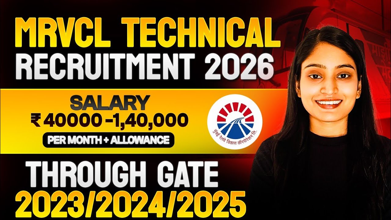 MRVCL Technical Recruitment 2026 🔥 Through GATE 2023/2024/2025 | Salary ₹1.4 Lakh