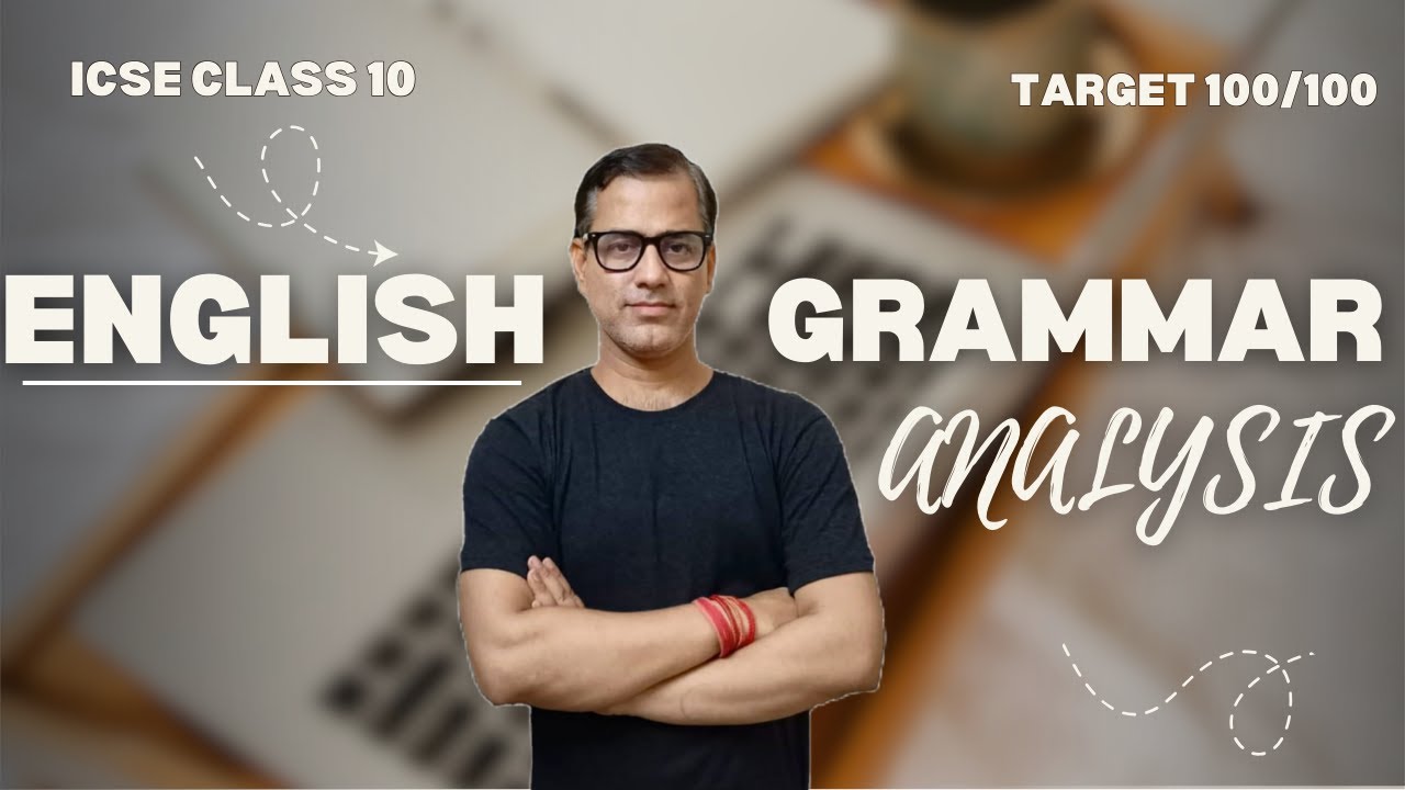 english grammar rules for icse cl 1014 - Images High... ENGLISH GRAMMAR Analysis 🔥| Common ICSE GRAMMAR MISTAKES TO AVOID ...