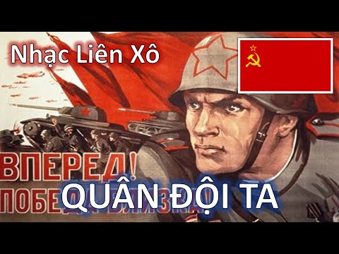 Video QUÂN ĐỘI TA — [NHẠC LIÊN XÔ TỔNG HỢP - 10.000 SUB] - youtube