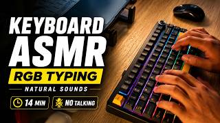 RGB Keyboard ASMR | Natural Typing Sounds for Study, Work, Focus & Relaxation | No Talking