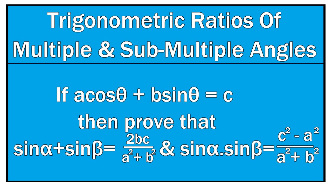 Trigonometric Ratios Of Multiple and Sub-Multiple Angles Example # 23 / Maths Trigonometry - YouTube